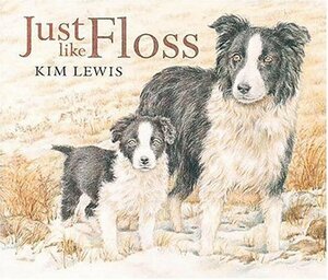 Just Like Floss by Kim Lewis