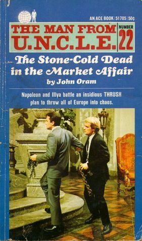 The Stone-cold Dead in the Market Affair by John Oram
