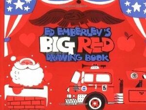 Ed Emberley's Big Red Drawing Book by Ed Emberley