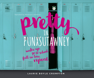 Pretty in Punxsutawney by Laurie Boyle Crompton