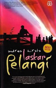 Laskar Pelangi by Andrea Hirata