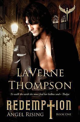 Angel Rising: Redemption Book 1 by LaVerne Thompson, LaVerne Thompson