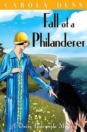 Fall of a Philanderer by Carola Dunn