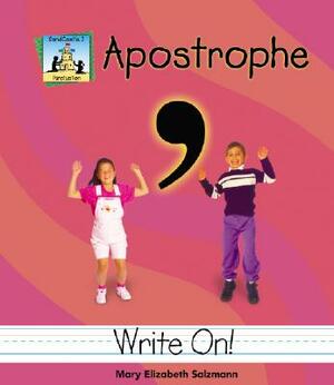 Apostrophe by Mary Elizabeth Salzmann