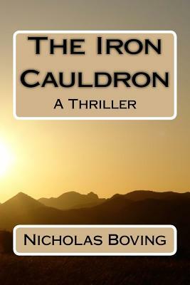 The Iron Cauldron by Nicholas Boving