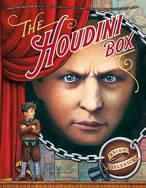 The Houdini Box by Brian Selznick