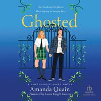 Ghosted by Amanda Quain