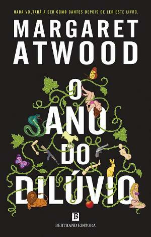 O Ano do Dilúvio by Margaret Atwood