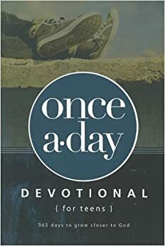 Once-A-Day Devotional for Teens by Kevin Johnson, Anonymous, Zonderkidz