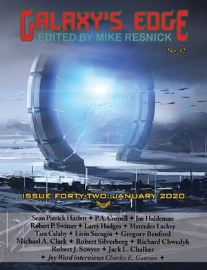 Galaxy's Edge Magazine: Issue 42 January 2020 by Mercedes Lackey, Robert Silverberg, Joe Haldeman