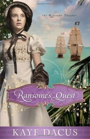 Ransome's Quest by Kaye Dacus