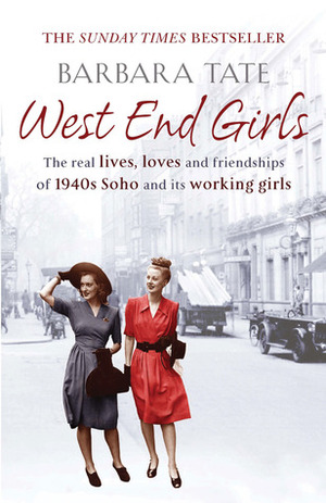 West End Girls by Barbara Tate