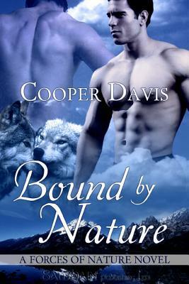 Bound By Nature by Cooper Davis