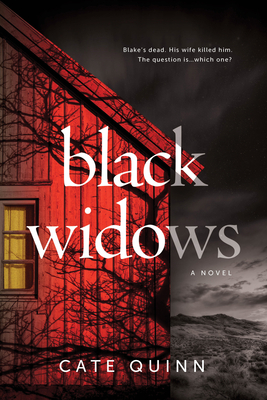 Black Widows: A Domestic Thriller by Cate Quinn