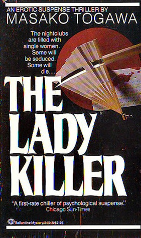 The Lady Killer by Masako Togawa