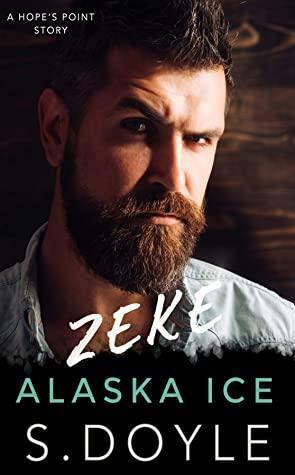 Zeke: Alaska Ice  by S. Doyle