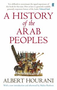 A History of the Arab Peoples by Albert Hourani