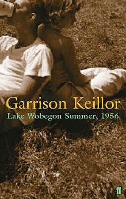 Lake Wobegon Summer, 1956 by Garrison Keillor