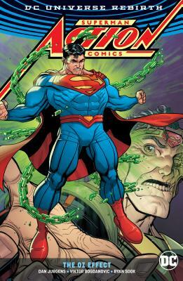 Superman - Action Comics: The Oz Effect by Dan Jurgens