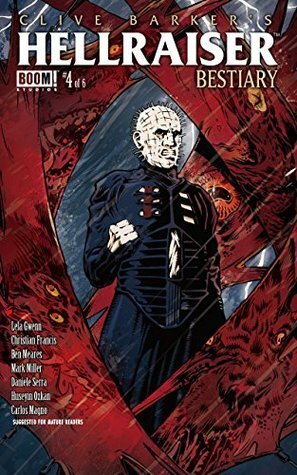 Clive Barker's Hellraiser: Bestiary #4 by Lela Gwenn, Mark Alan Miller, Ben Meares