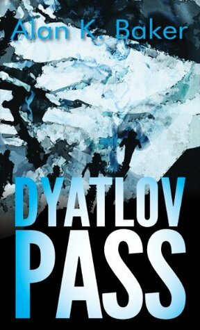 Dyatlov Pass by Alan K. Baker