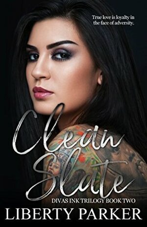 Clean Slate by Liberty Parker