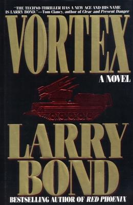 Vortex by Larry Bond