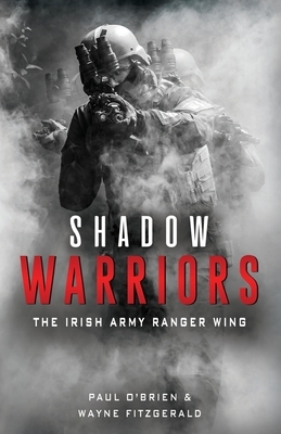 Shadow Warriors by Paul O'Brien, Wayne Fitzgerald