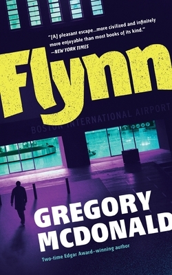 Flynn by Gregory McDonald