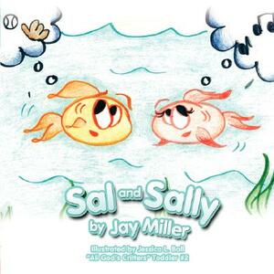 Sal and Sally by Jay Miller