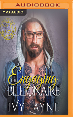 Engaging the Billionaire by Ivy Layne