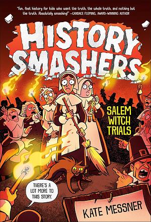 History Smashers: Salem Witch Trials by Kate Messner