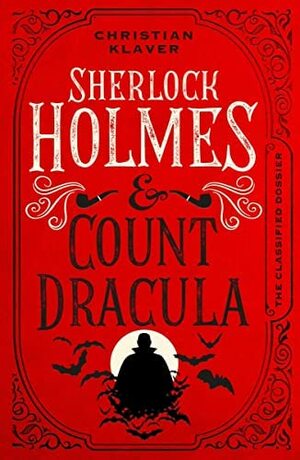 Sherlock Holmes and Count Dracula by Christian Klaver