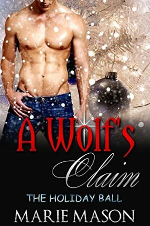 A Wolf's Claim by Marie Mason