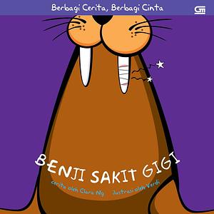 Benji Sakit Gigi by Clara Ng