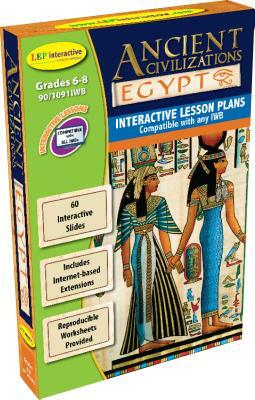 Ancient Civilizations Egypt Iwb: Ready-To-Use Digital Lesson Plans by Jonathan Gross