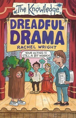 Dreadful Drama by Rachel Wright