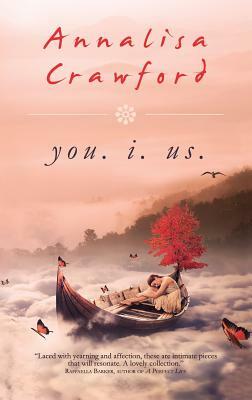 You. I. Us. by Annalisa Crawford