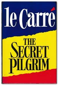 The Secret Pilgrim by John le Carré