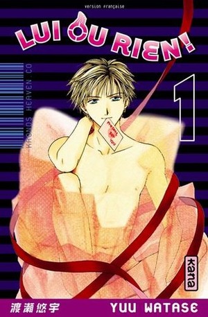 Lui Ou Rien !, Tome 1 by Pascale Simon, Yuu Watase