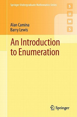 An Introduction to Enumeration by Barry Lewis, Alan Camina