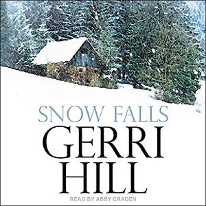 Snow Falls by Gerri Hill