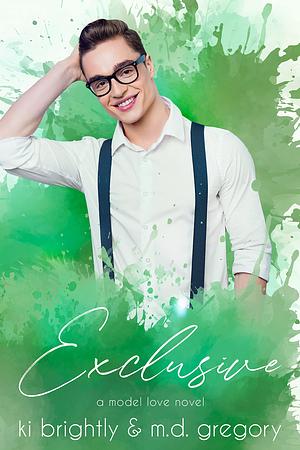 Exclusive by Ki Brightly, M.D. Gregory