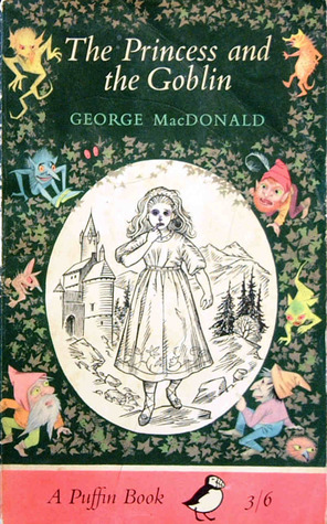 The Princess and the Goblin by George MacDonald