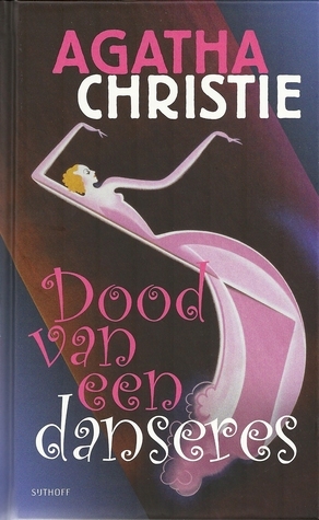 Dood van een danseres by Agatha Christie, S.F. des Tombe