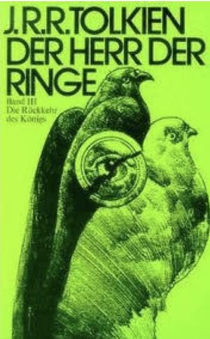 Die Rückkehr des Königs by J.R.R. Tolkien