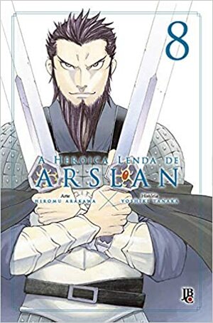A Heroica Lenda de Arslan #08 by Yoshiki Tanaka