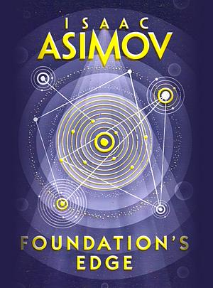 Foundation's Edge by Isaac Asimov