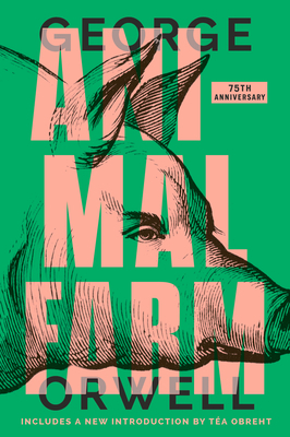 Animal Farm by George Orwell