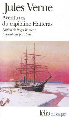 Avent Du Capit Hatteras by Jules Verne